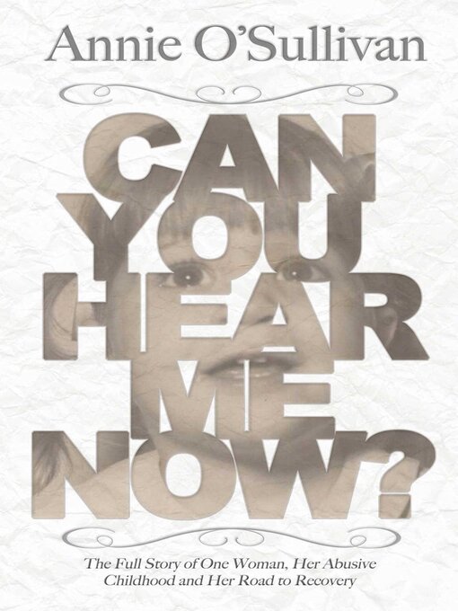 Title details for Can You Hear Me Now? by Annie O'Sullivan - Available